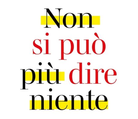 non si può più dire niente